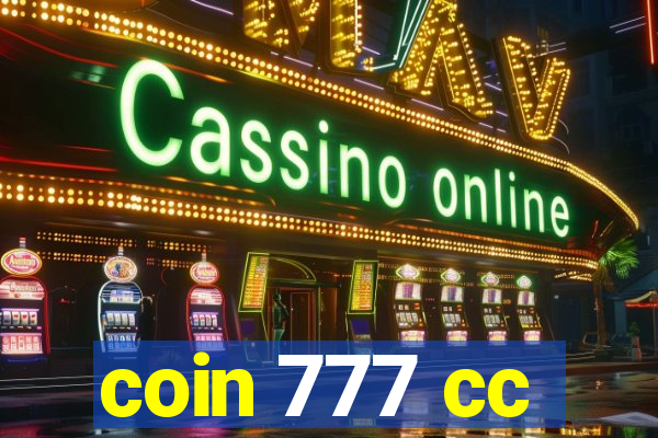 coin 777 cc